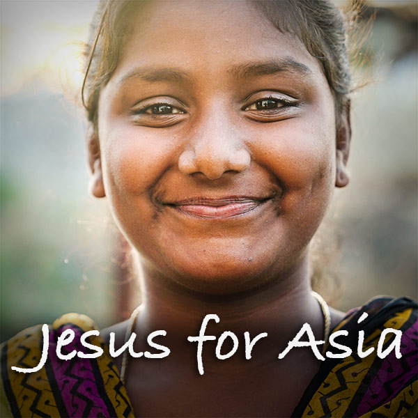 Jesus for Asia