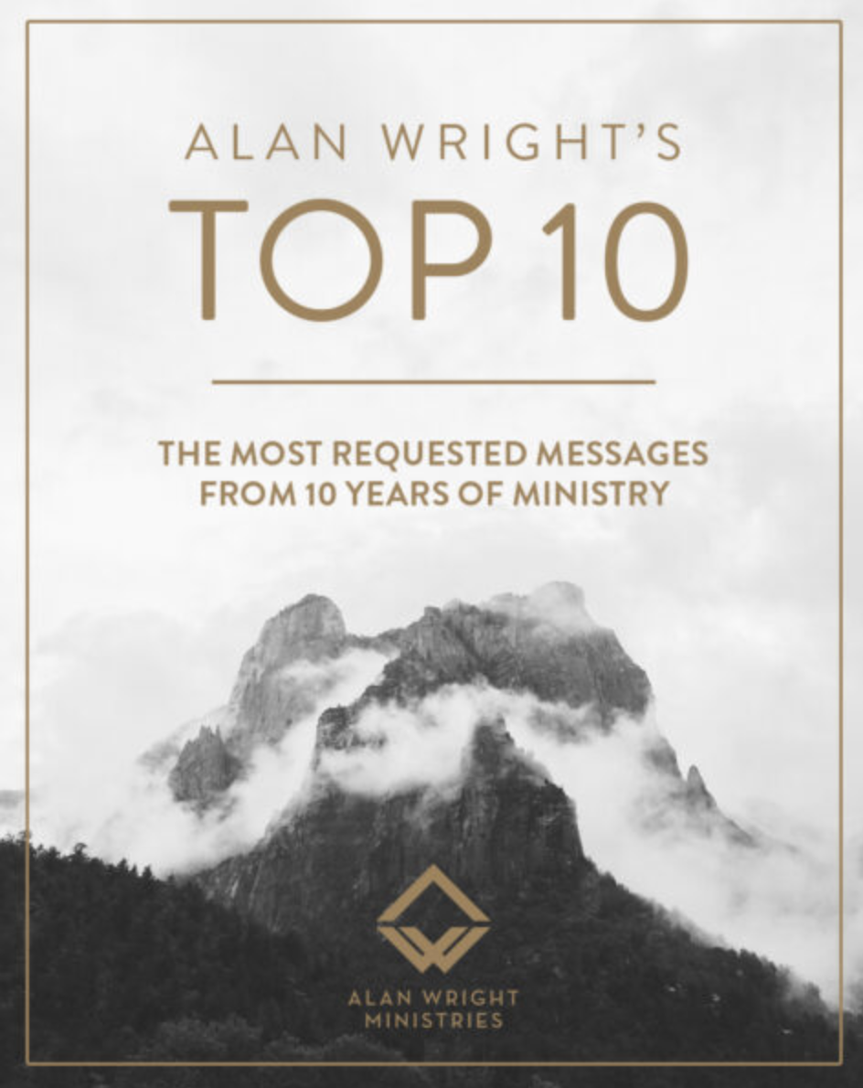 Pastor Alan Wright’s Top 10